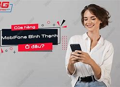 Địa Chỉ Cửa Hàng Mobifone Bình Thạnh