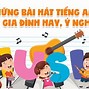 Những Bài Hát Tiếng Anh Mang Ý Nghĩa Tích Cực