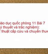 Quốc Phòng Bài 7 Lớp 11