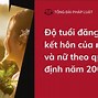 Quy Định Về Tuổi Kết Hôn Hiện Nay